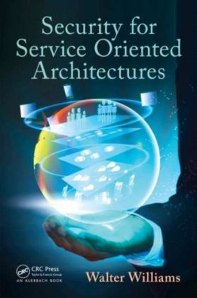 Security for Service Oriented Architectures