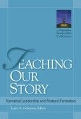 Teaching Our Story