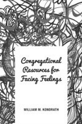 Congregational Resources for Facing Feelings