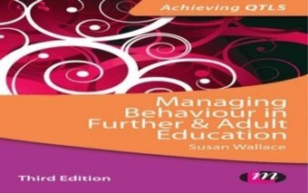 Managing Behaviour in Further and Adult Education