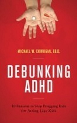 Debunking ADHD