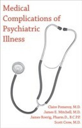 Medical Complications of Psychiatric Illness