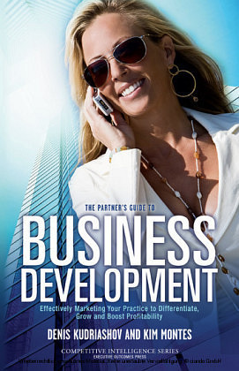 The Partner's Guide to Business Development