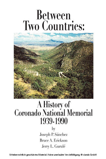 Between Two Countries: A History of Coronado National Memorial 1939-1990 main product photo