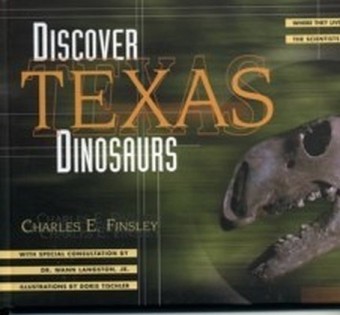Discover Texas Dinosaurs