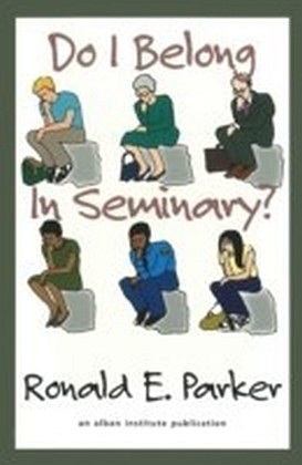 Do I Belong in Seminary?