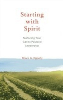 Starting with Spirit
