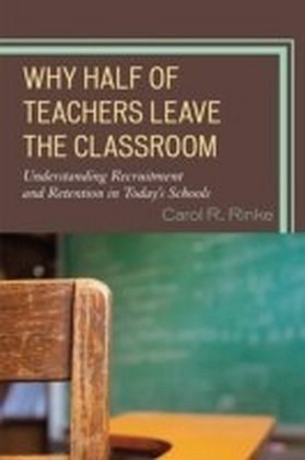 Why Half of Teachers Leave the Classroom