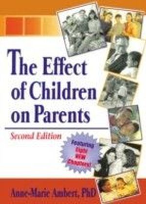 Effect of Children on Parents, Second Edition