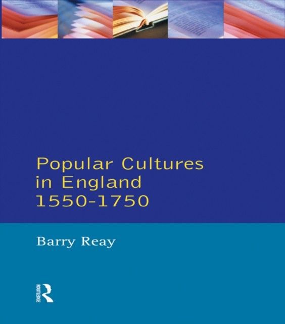 Popular Cultures in England 1550-1750 main product photo