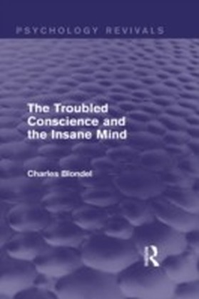 Troubled Conscience and the Insane Mind (Psychology Revivals) main product photo