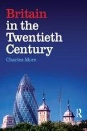 Britain in the Twentieth Century