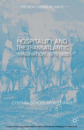 Hospitality and the Transatlantic Imagination, 1815-1835