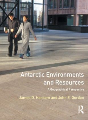 Antarctic Environments and Resources