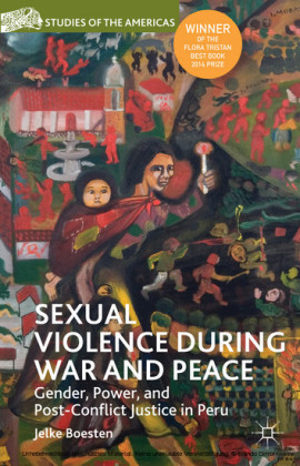 Sexual Violence during War and Peace