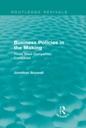 Business Policies in the Making (Routledge Revivals) main product photo