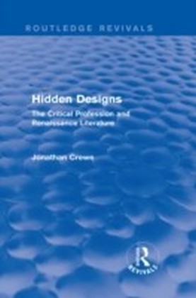 Hidden Designs (Routledge Revivals)
