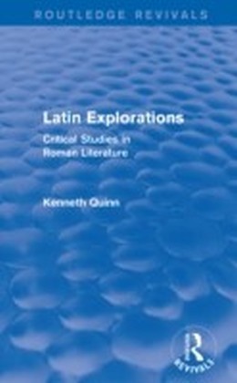 Latin Explorations (Routledge Revivals)