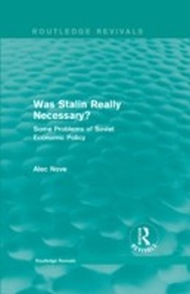 Was Stalin Really Necessary?