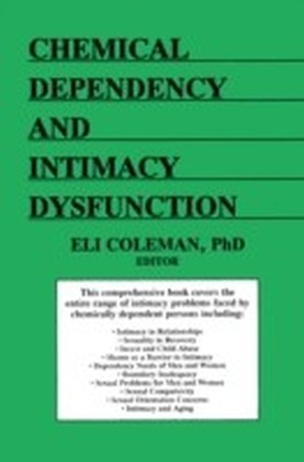 Chemical Dependency and Intimacy Dysfunction main product photo