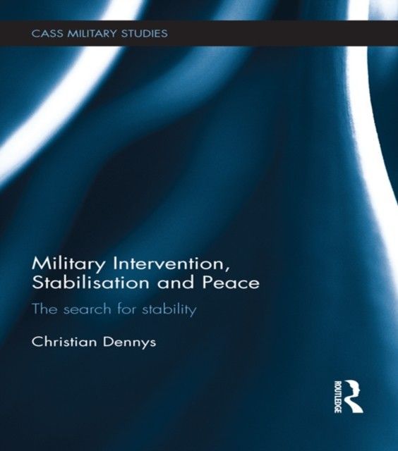 Military Intervention, Stabilisation and Peace main product photo