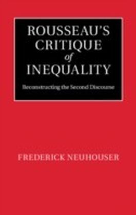 Rousseau's Critique of Inequality