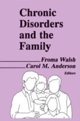 Chronic Disorders and the Family
