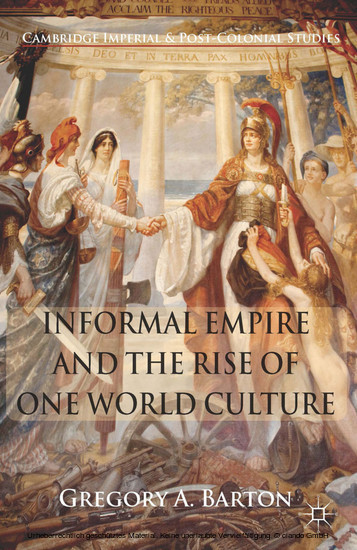 Informal Empire and the Rise of One World Culture main product photo