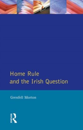Home Rule and the Irish Question