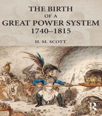 Birth of a Great Power System, 1740-1815