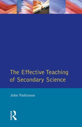 The Effective Teaching of Secondary Science