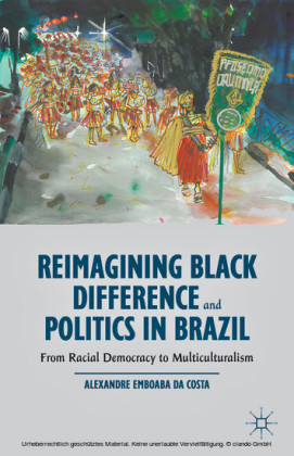 Reimagining Black Difference and Politics in Brazil