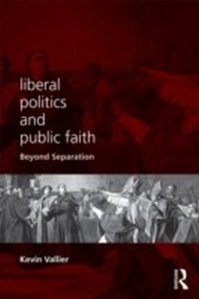 Liberal Politics and Public Faith
