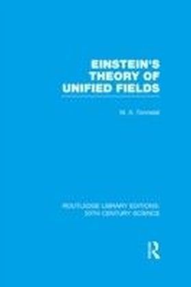 Einstein's Theory of Unified Fields