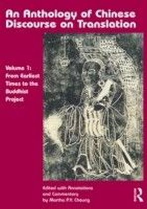 Anthology of Chinese Discourse on Translation (Version 1)