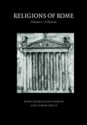 Religions of Rome: Volume 1, A History