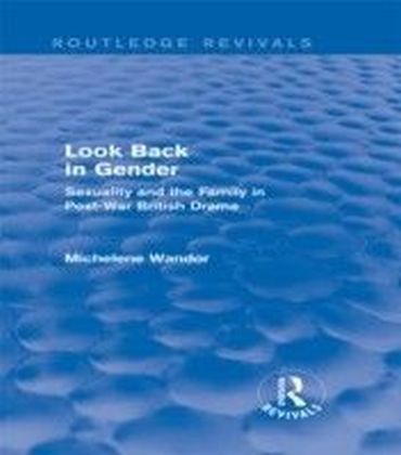 Look Back in Gender (Routledge Revivals) main product photo