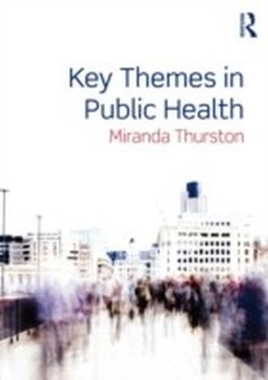Key Themes in Public Health