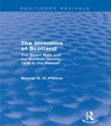Invention of Scotland (Routledge Revivals) main product photo
