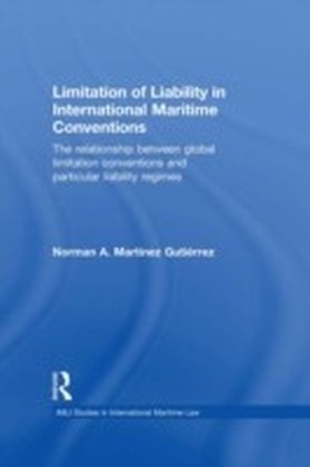 Limitation of Liability in International Maritime Conventions