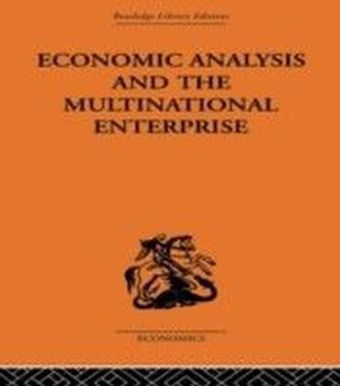 Economic Analysis and Multinational Enterprise