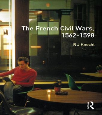 French Civil Wars, 1562-1598
