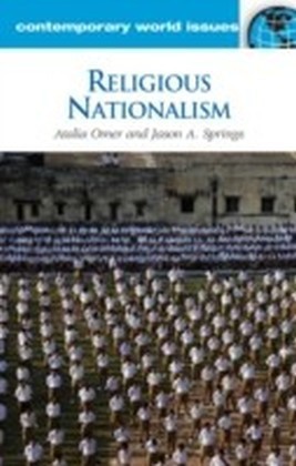 Religious Nationalism: A Reference Handbook
