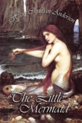 Little Mermaid & Other Tales