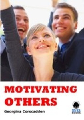 Motivating Others