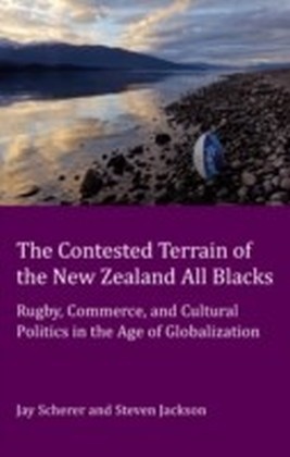 Contested Terrain of the New Zealand All Blacks