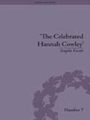 Celebrated Hannah Cowley