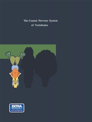 The Central Nervous System of Vertebrates, m. 3 Buch