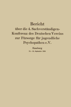 Bericht über die 4. Sachverständigen-Konferenz des Deutschen...