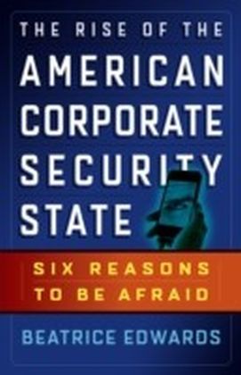 Rise of the American Corporate Security State main product photo